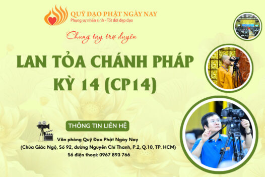 LAN TỎA CHÁNH PHÁP KỲ 14 (CP14)