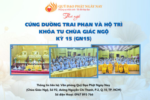 HÙN PHƯỚC CÚNG DƯỜNG TRAI PHẠN VÀ HỘ TRÌ CHO KHÓA TU CHÙA GIÁC NGỘ KỲ 15 (GN15)