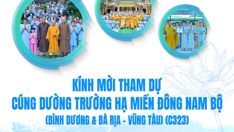 THƯ MỜI THAM DỰ CÚNG DƯỜNG TRƯỜNG HẠ MIỀN ĐÔNG NAM BỘ  (BÌNH DƯƠNG,  BÀ RỊA – VŨNG TÀU) (C323)