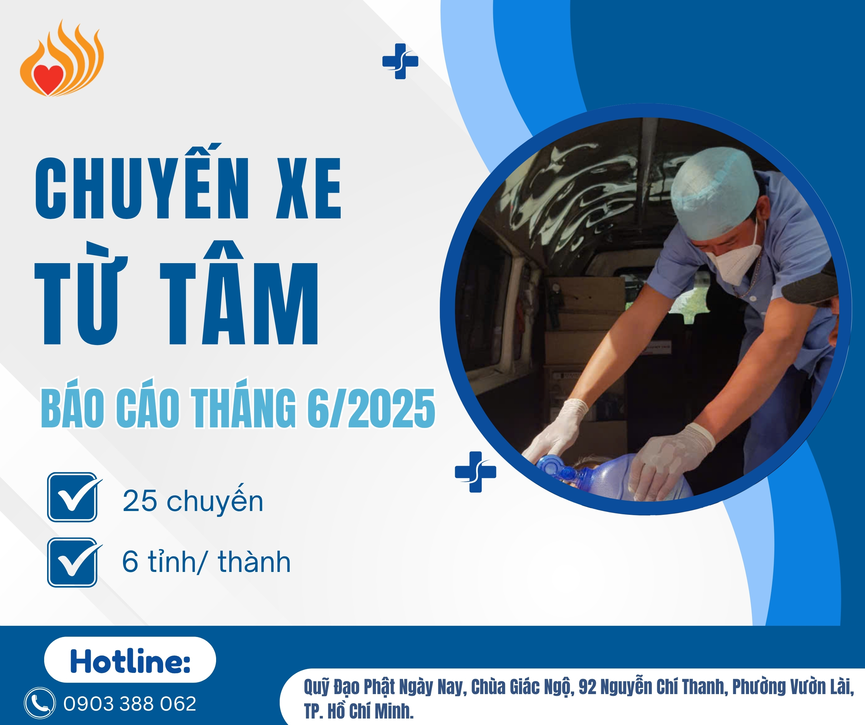 BÁO CÁO CHƯƠNG TRÌNH “CHUYẾN XE TỪ TÂM” (CXTT) THÁNG 6/2025