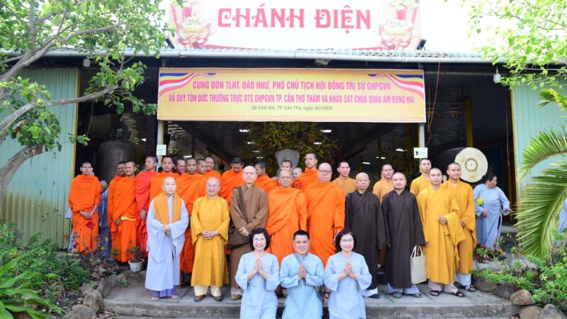 THƯỜNG TRỰC BTS PHẬT GIÁO TP. CẦN THƠ THĂM, KHẢO SÁT TẠI CHÙA QUAN ÂM ĐÔNG HẢI