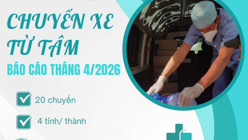 BÁO CÁO “CHUYẾN XE TỪ TÂM” – THÁNG 04/2026