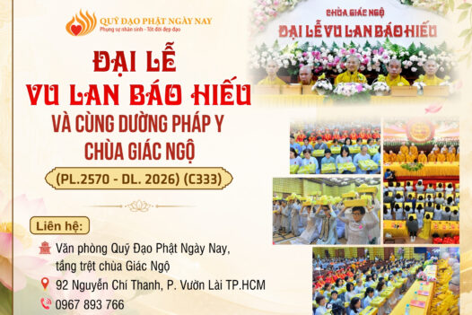 ĐẠI LỄ VU LAN BÁO HIẾU VÀ CÚNG DƯỜNG PHÁP Y CHÙA GIÁC NGỘ (PL.2570 – DL. 2026) (C333)
