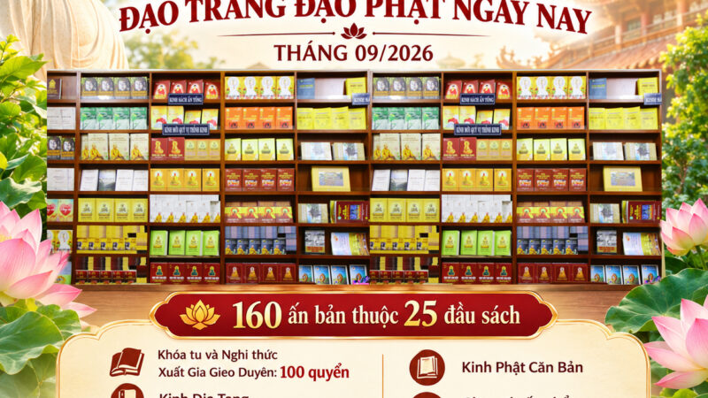 BÁO CÁO ẤN TỐNG PHÁP BẢO CHÙA GIÁC NGỘ – ĐẠO TRÀNG ĐẠO PHẬT NGÀY NAY THÁNG 09/2026